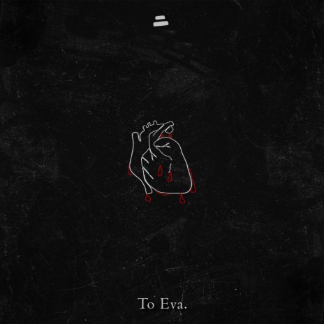 To Eva. | Boomplay Music