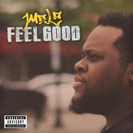 Feel Good | Boomplay Music