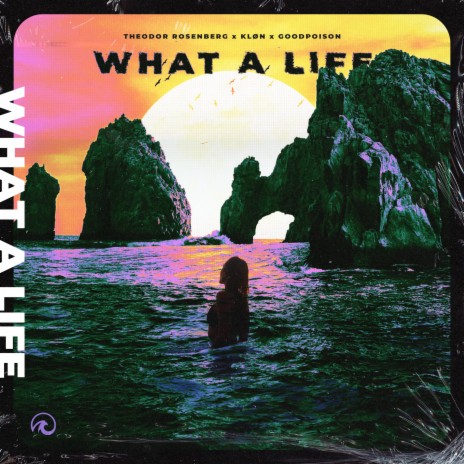 What A Life ft. Kløn & goodpoison | Boomplay Music