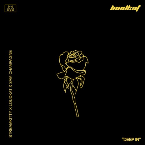 Deep In ft. LOUDKAT & Sam Champagne | Boomplay Music