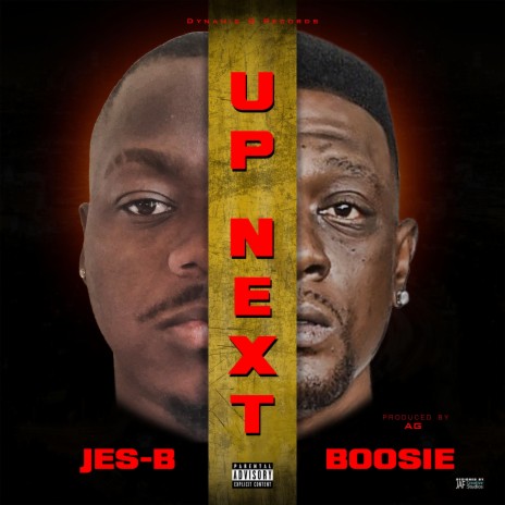 Up Next ft. Boosie | Boomplay Music