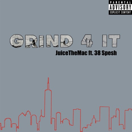 Grind 4 it ft. 38 Spesh