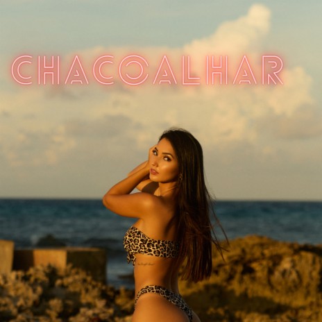 Chacoalhar | Boomplay Music