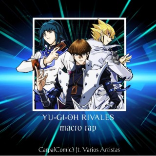 Yu-Gi-Oh! Rivales MacroRap