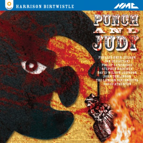 Punch and Judy: Homage to Judy ft. Philip Langridge, Stephen Roberts, David Wilson-Johnson, John Tomlinson & London Sinfonietta | Boomplay Music