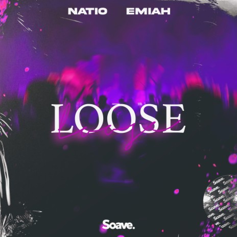 Loose ft. EMIAH | Boomplay Music