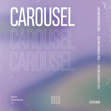 Carousel (Extended Mix) ft. RSCL