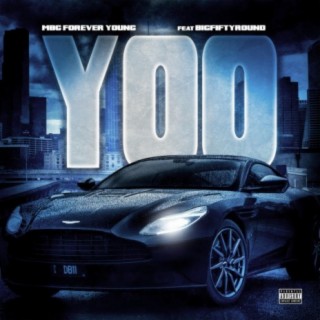 Yoo (feat. Bigfiftyround)