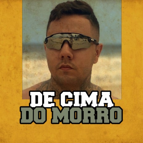 De Cima do Morro | Boomplay Music