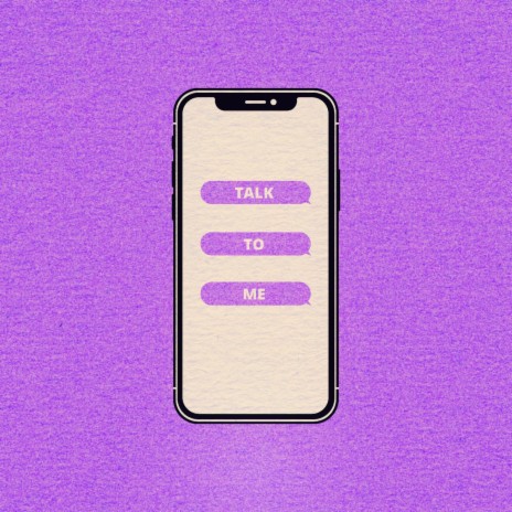 Talk to Me | Boomplay Music