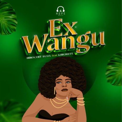 Ex wangu | Boomplay Music
