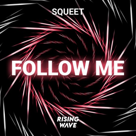 Follow Me | Boomplay Music