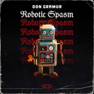 Robotic Spasm