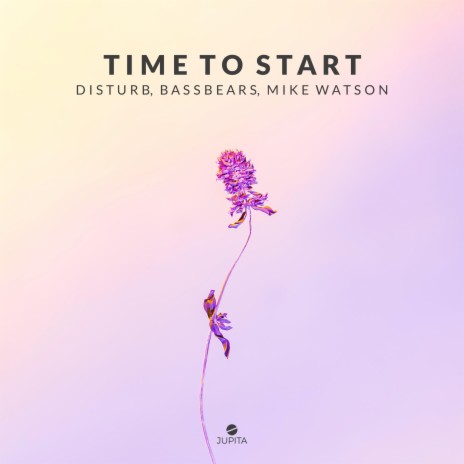 Time To Start ft. BassBears & Mike Watson | Boomplay Music