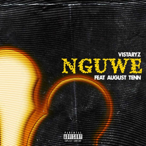 NGUWE ft. August Tenn | Boomplay Music