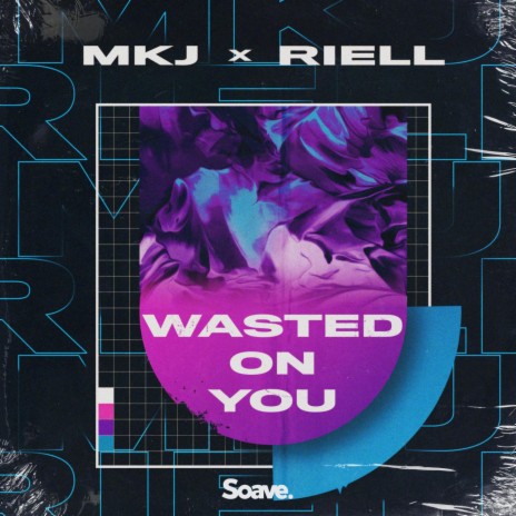 Wasted On You ft. RIELL | Boomplay Music