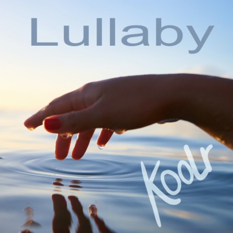 Lullaby | Boomplay Music