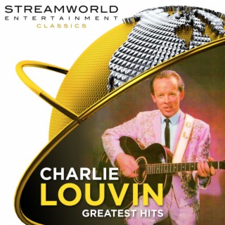 Charlie Louvin Greatest Hits (Live)