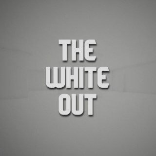 The White Out