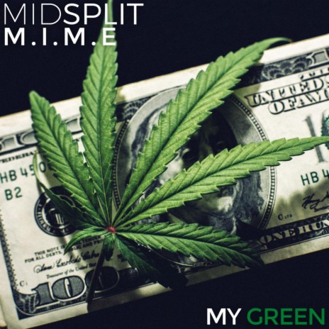 My Green ft. M.I.M.E. | Boomplay Music