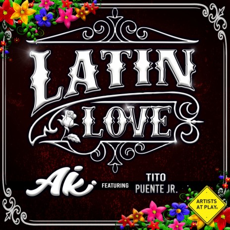 Latin Love ft. Tito Puente Jr | Boomplay Music