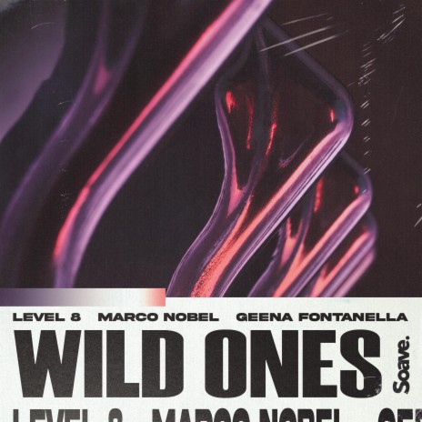 Wild Ones ft. Marco Nobel & Geena Fontanella
