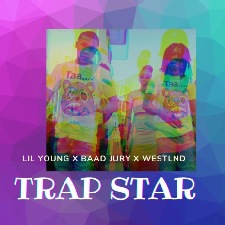 Trap Star | Boomplay Music