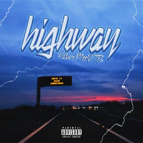 Highway ft. MeetOTB & ANALOGY | Boomplay Music