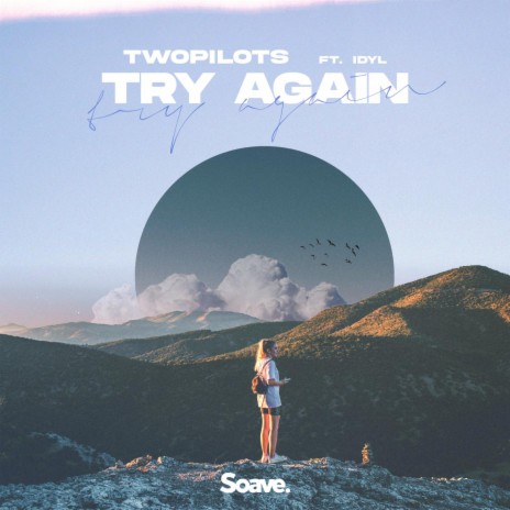 Try Again (feat. Idyl)