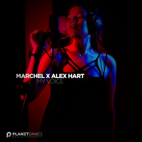 My Voice (Extended Mix) ft. Alex Hart | Boomplay Music