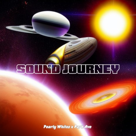 Sound Journey ft. Park Ave | Boomplay Music