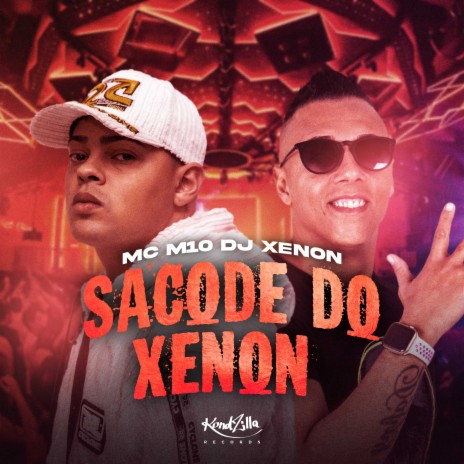 Sacode do Xenon ft. DJ Xenon