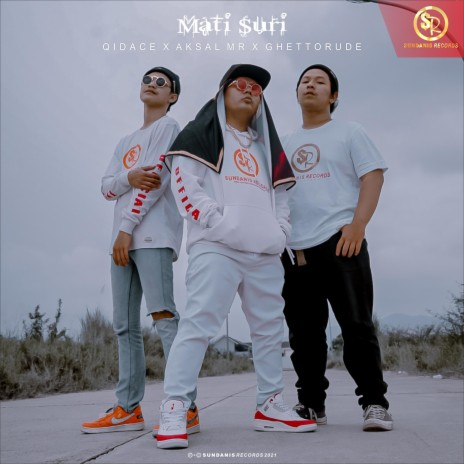 Mati Suri ft. Aksal MR & Ghettorude | Boomplay Music