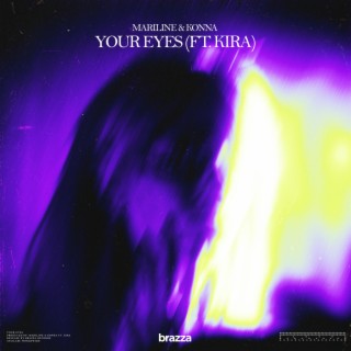 Your Eyes (feat. Kira)