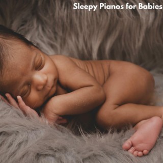 Sleepy Pianos for Babies