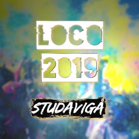 Loco 2019 | Boomplay Music