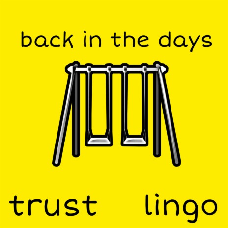 Back in the Days ft. Lingo | Boomplay Music