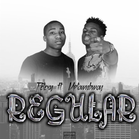 Regular (feat. uptownboy) | Boomplay Music