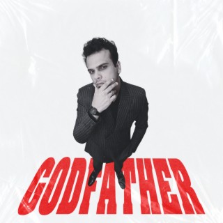 GODFATHER lyrics | Boomplay Music