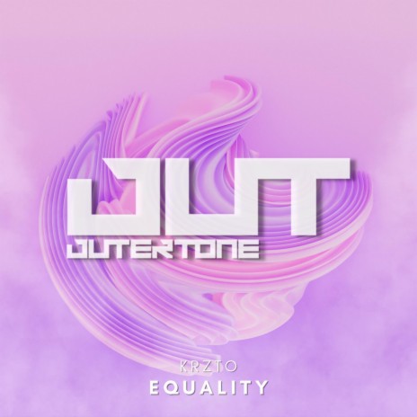 Equality ft. Outertone | Boomplay Music