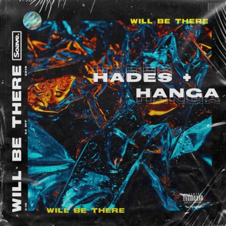 Will Be There ft. Hanga