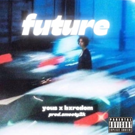 Future ft. Bxredom, Smooty2k & GLOmeo