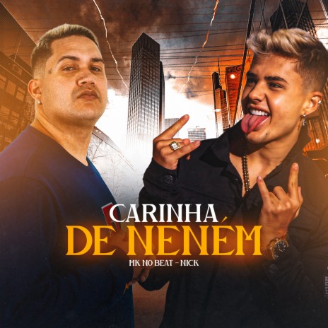 Carinha de Neném ft. MK no Beat | Boomplay Music