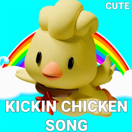 KickinChicken Song (Poppy Playtime Chapter 3 Deep Sleep) (Cute Version) | Boomplay Music