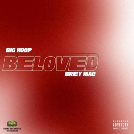 Beloved ft. Brey Mac | Boomplay Music