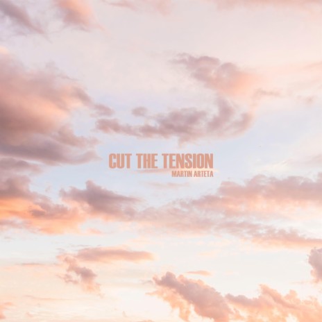 cut the tension ft. Martin Arteta & 11:11 Music Group | Boomplay Music