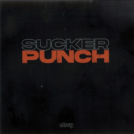 Sucker Punch | Boomplay Music