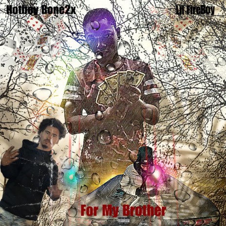 For My Brother ft. Hotboy Bone2x | Boomplay Music