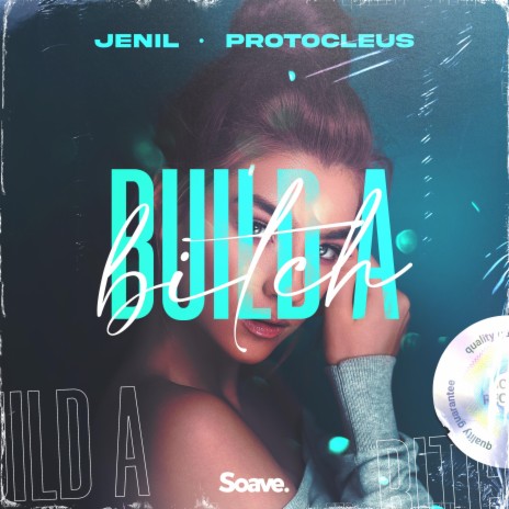 Build A Bitch ft. Protocleus | Boomplay Music