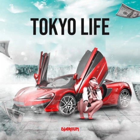 Tokyo Life | Boomplay Music